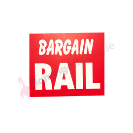Sign - "Bargain Rail" - Double Sided - 305mm x 248mm