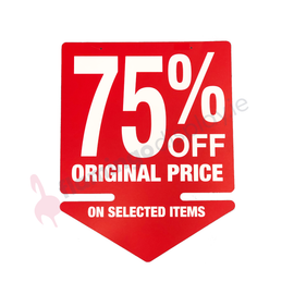 Sign - "75% Off" - Arrow - 483mm x 610mm